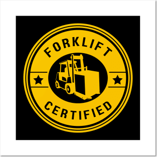 Forklift Certified Meme Posters and Art